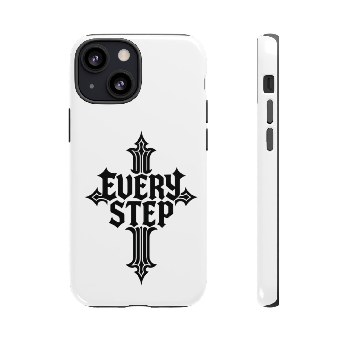 Tough Cases with Motivational Design, Every Step Phone Case, Inspirational Phone Cover, Unique Gift for Him/Her, Inspirational Tech [...]