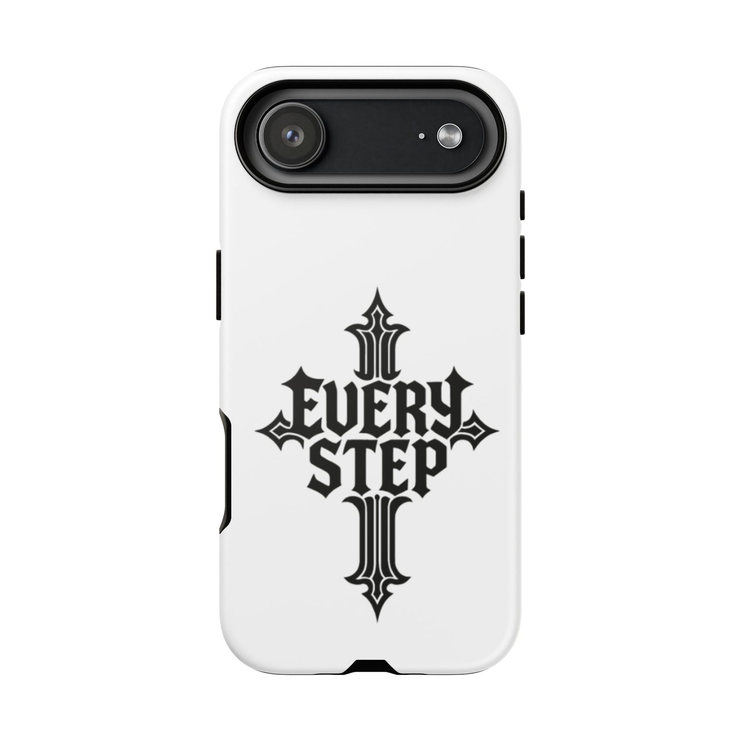 Tough Cases with Motivational Design, Every Step Phone Case, Inspirational Phone Cover, Unique Gift for Him/Her, Inspirational Tech [...]