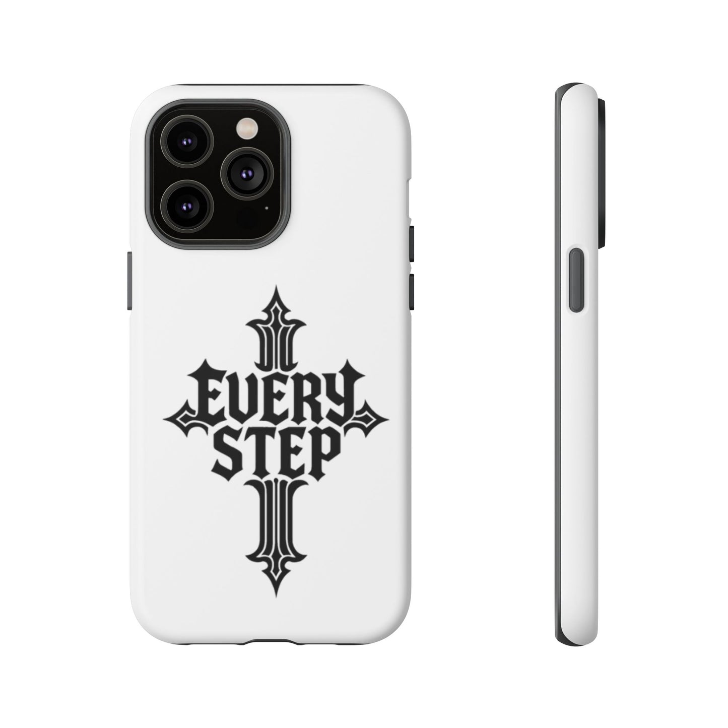 Tough Cases with Motivational Design, Every Step Phone Case, Inspirational Phone Cover, Unique Gift for Him/Her, Inspirational Tech [...]