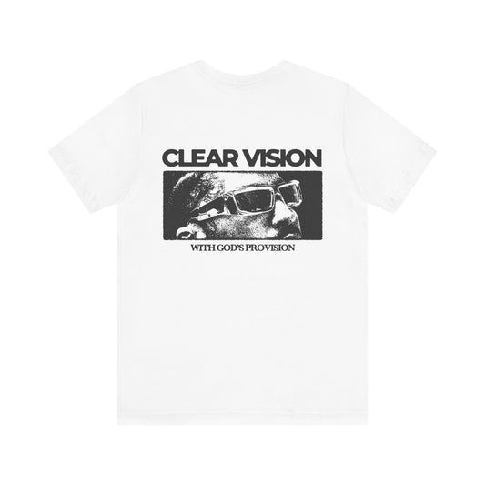 Clear Vision Unisex Tee - Spiritual Message Casual Shirt