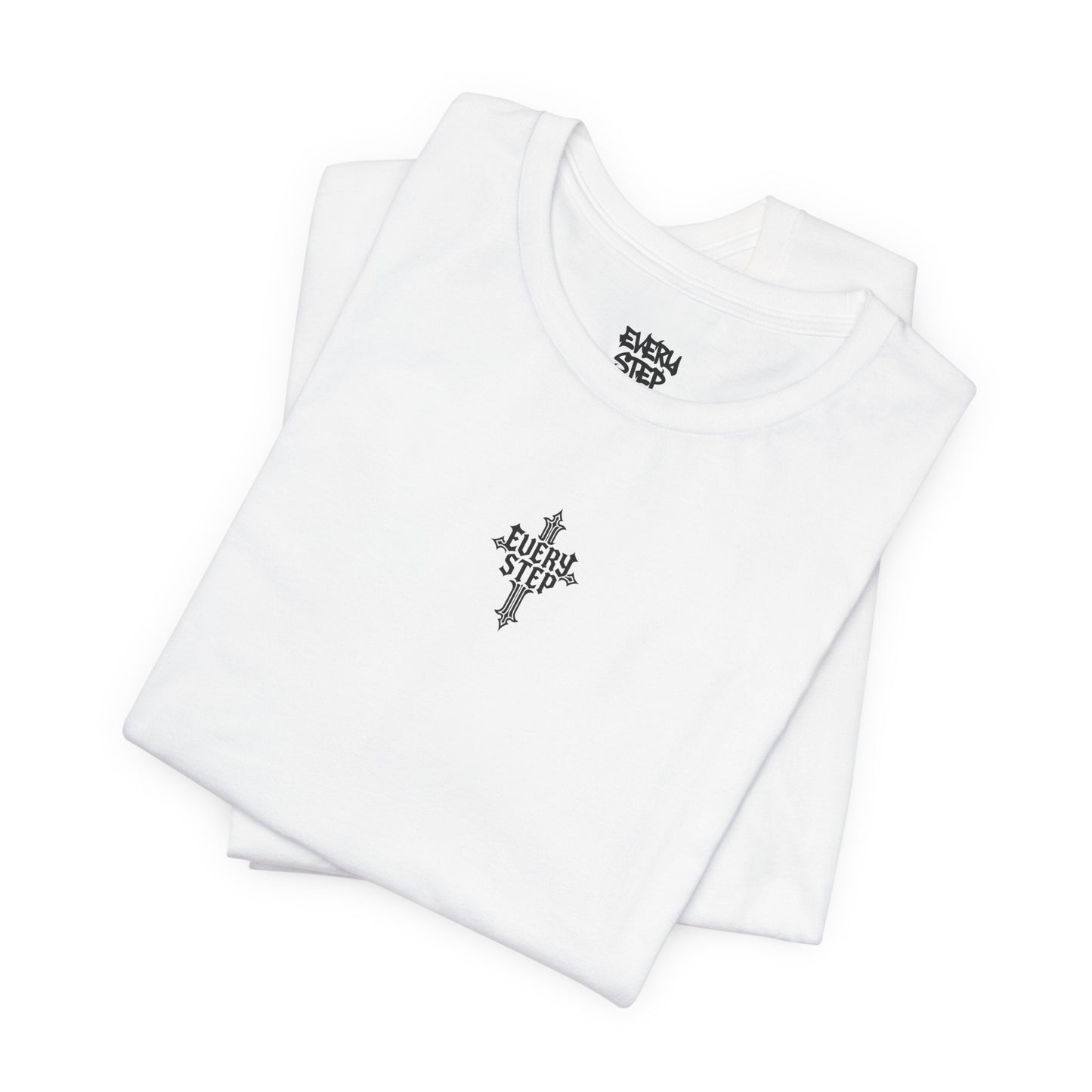 Every Step Cross T-Shirt — Gothic Script Graphic Tee