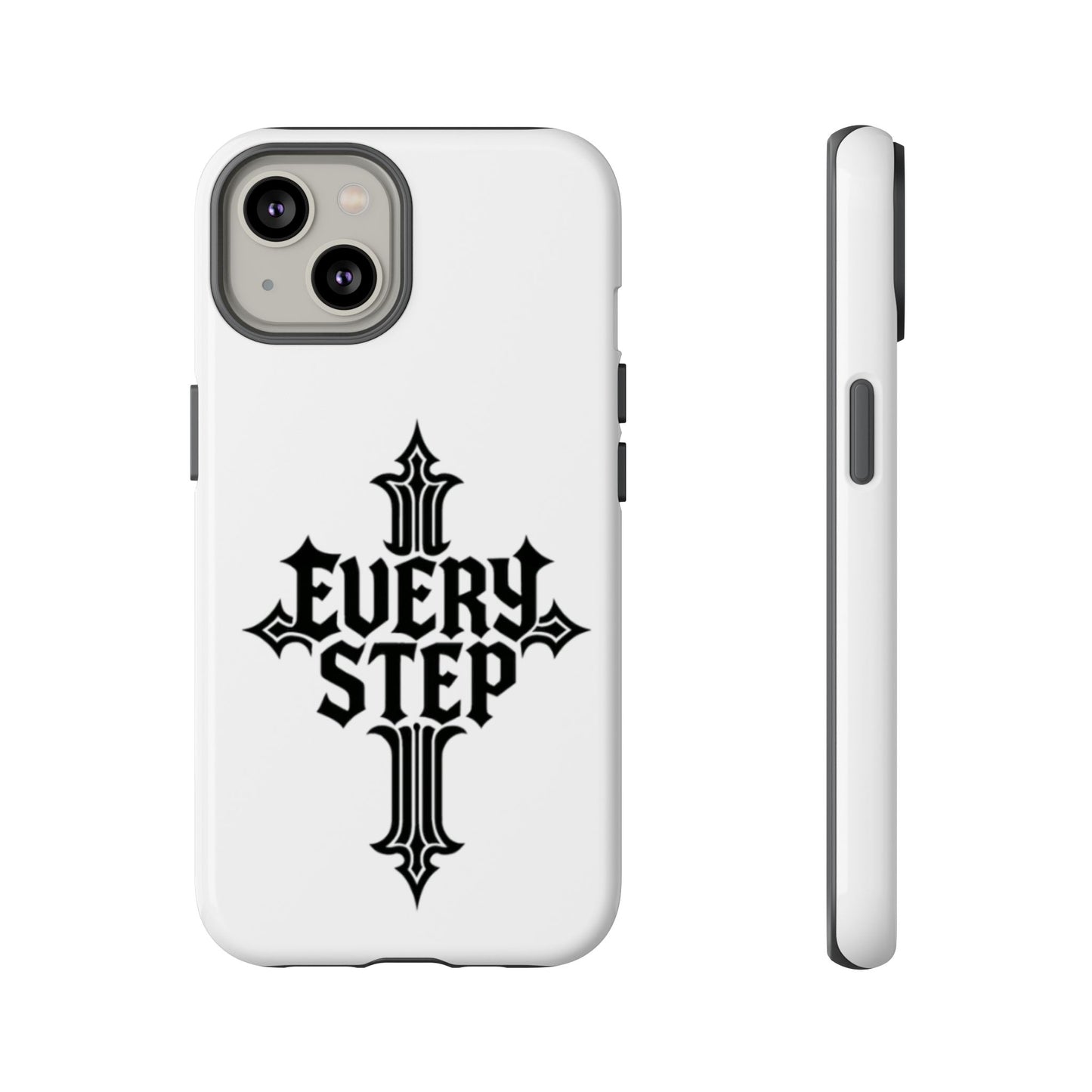 Tough Cases with Motivational Design, Every Step Phone Case, Inspirational Phone Cover, Unique Gift for Him/Her, Inspirational Tech [...]
