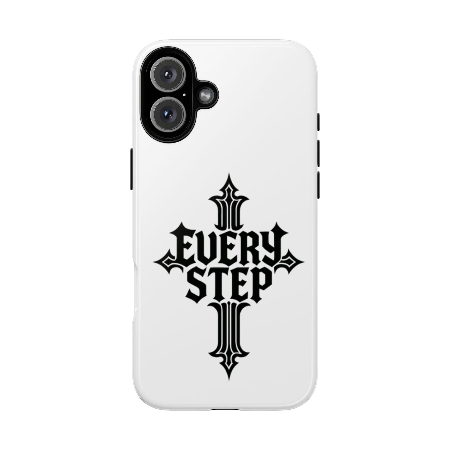 Tough Cases with Motivational Design, Every Step Phone Case, Inspirational Phone Cover, Unique Gift for Him/Her, Inspirational Tech [...]