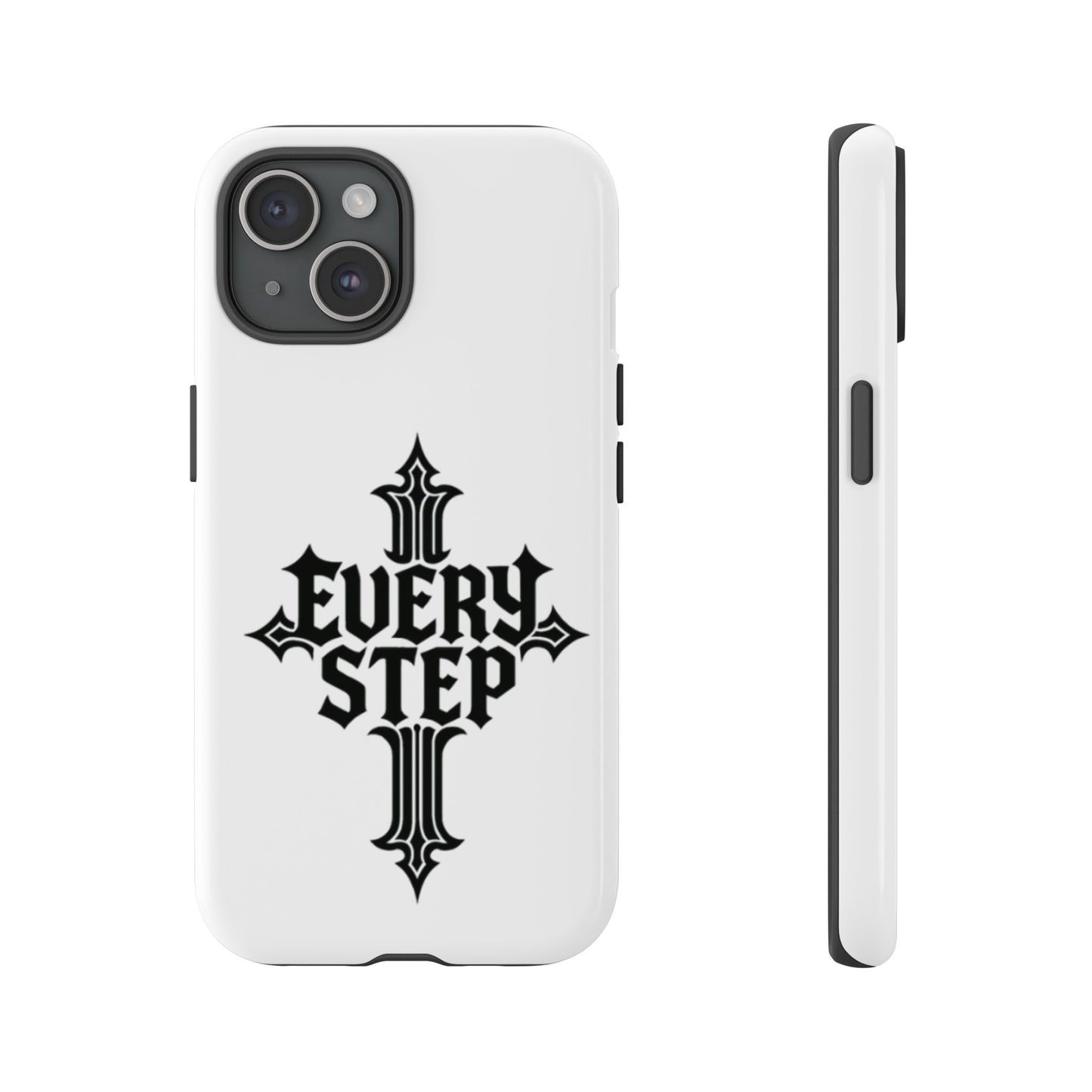 Tough Cases with Motivational Design, Every Step Phone Case, Inspirational Phone Cover, Unique Gift for Him/Her, Inspirational Tech [...]