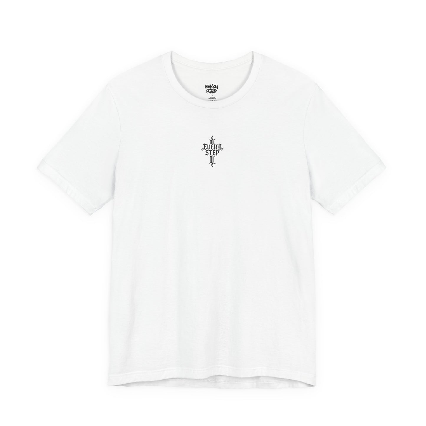 Every Step Cross T-Shirt — Gothic Script Graphic Tee