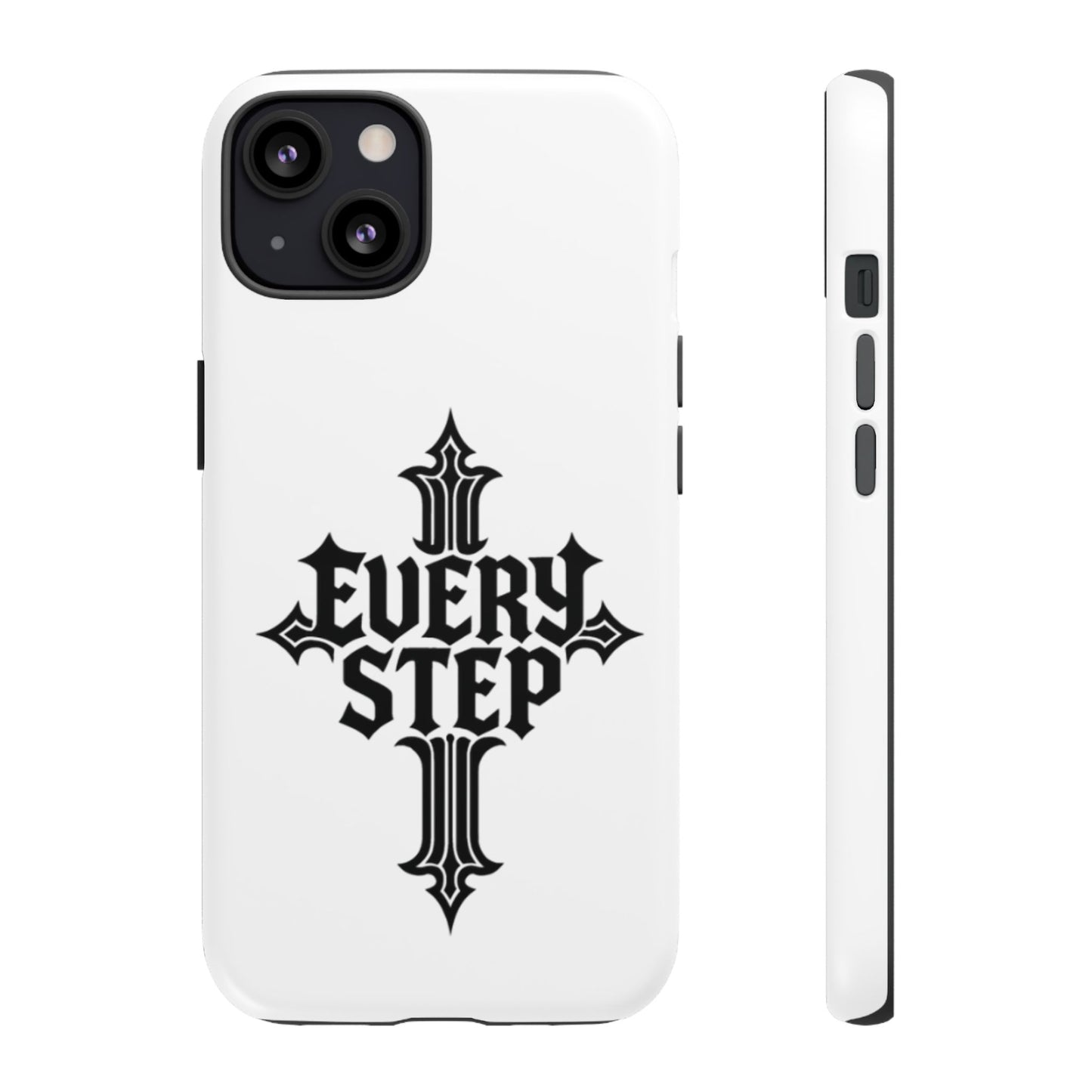 Tough Cases with Motivational Design, Every Step Phone Case, Inspirational Phone Cover, Unique Gift for Him/Her, Inspirational Tech [...]