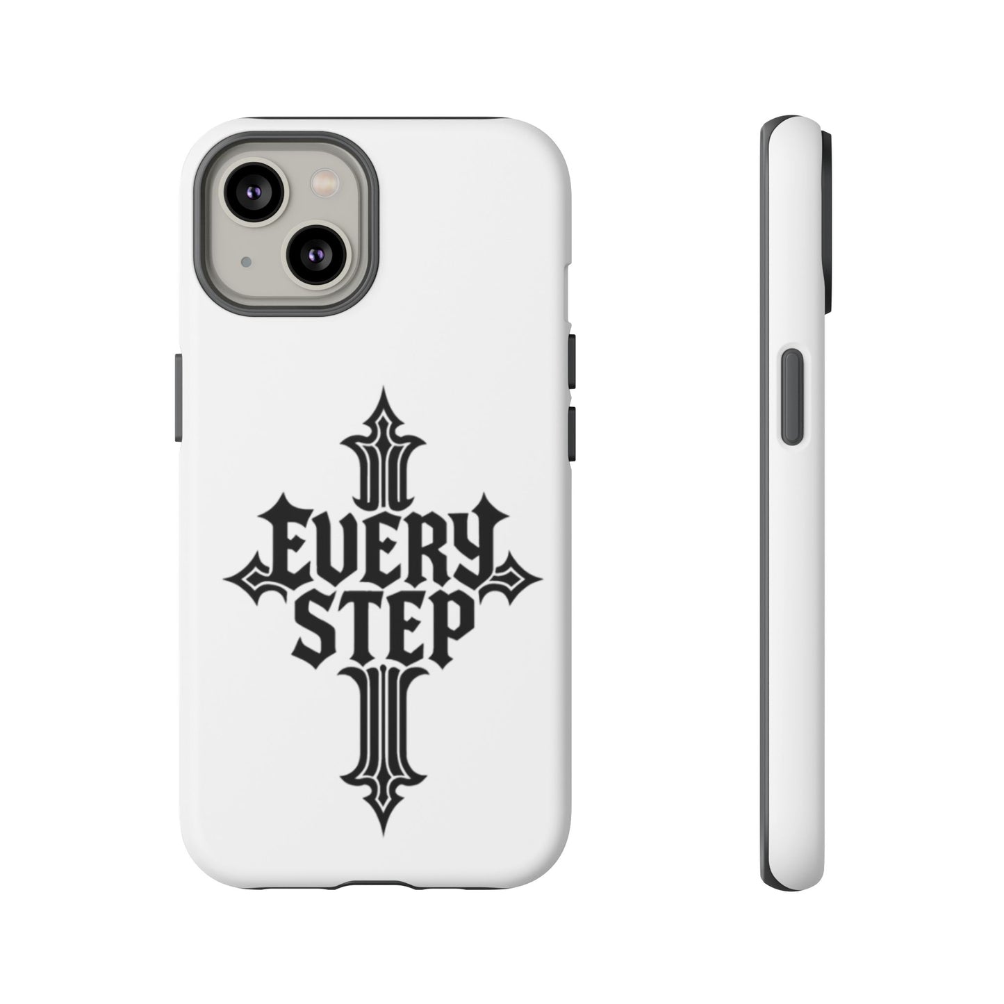 Tough Cases with Motivational Design, Every Step Phone Case, Inspirational Phone Cover, Unique Gift for Him/Her, Inspirational Tech [...]