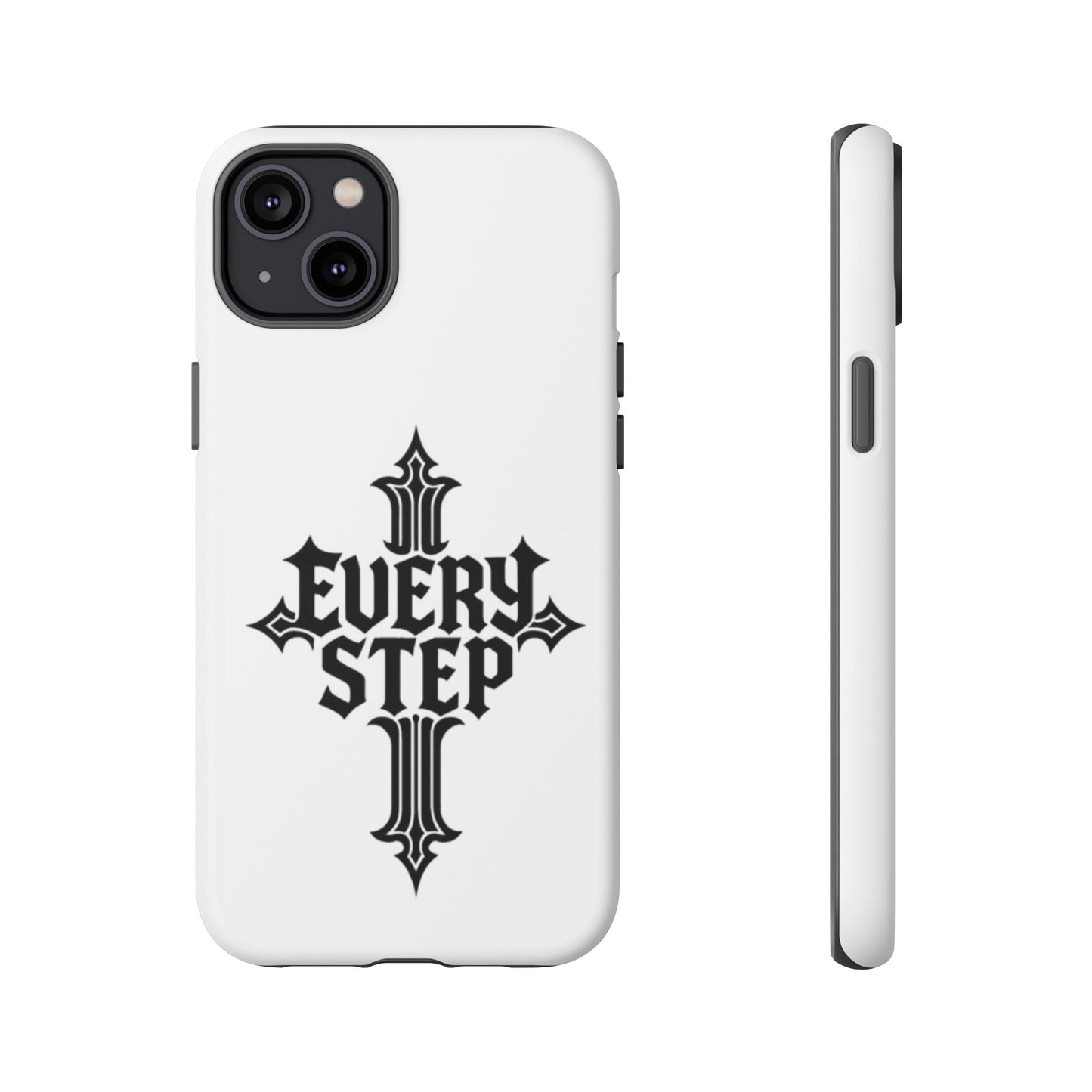 Tough Cases with Motivational Design, Every Step Phone Case, Inspirational Phone Cover, Unique Gift for Him/Her, Inspirational Tech [...]