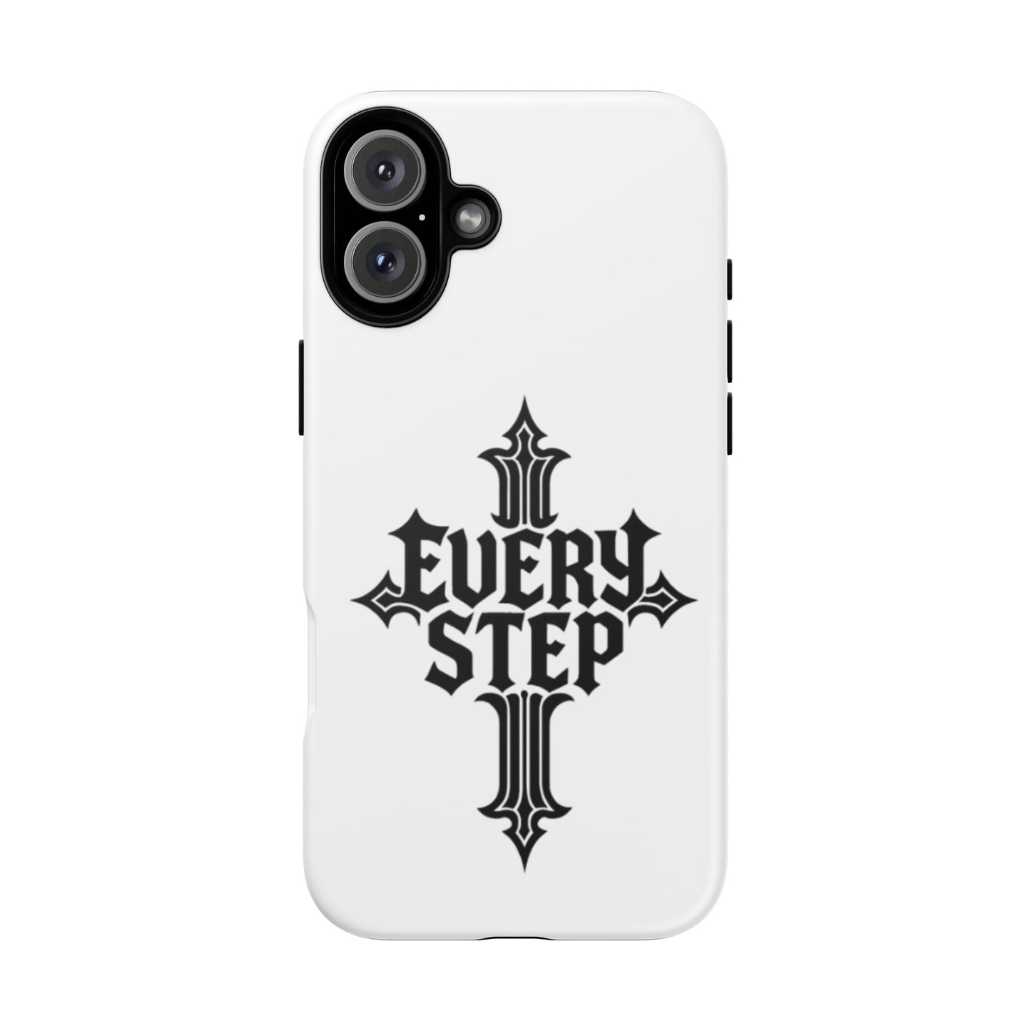 Tough Cases with Motivational Design, Every Step Phone Case, Inspirational Phone Cover, Unique Gift for Him/Her, Inspirational Tech [...]