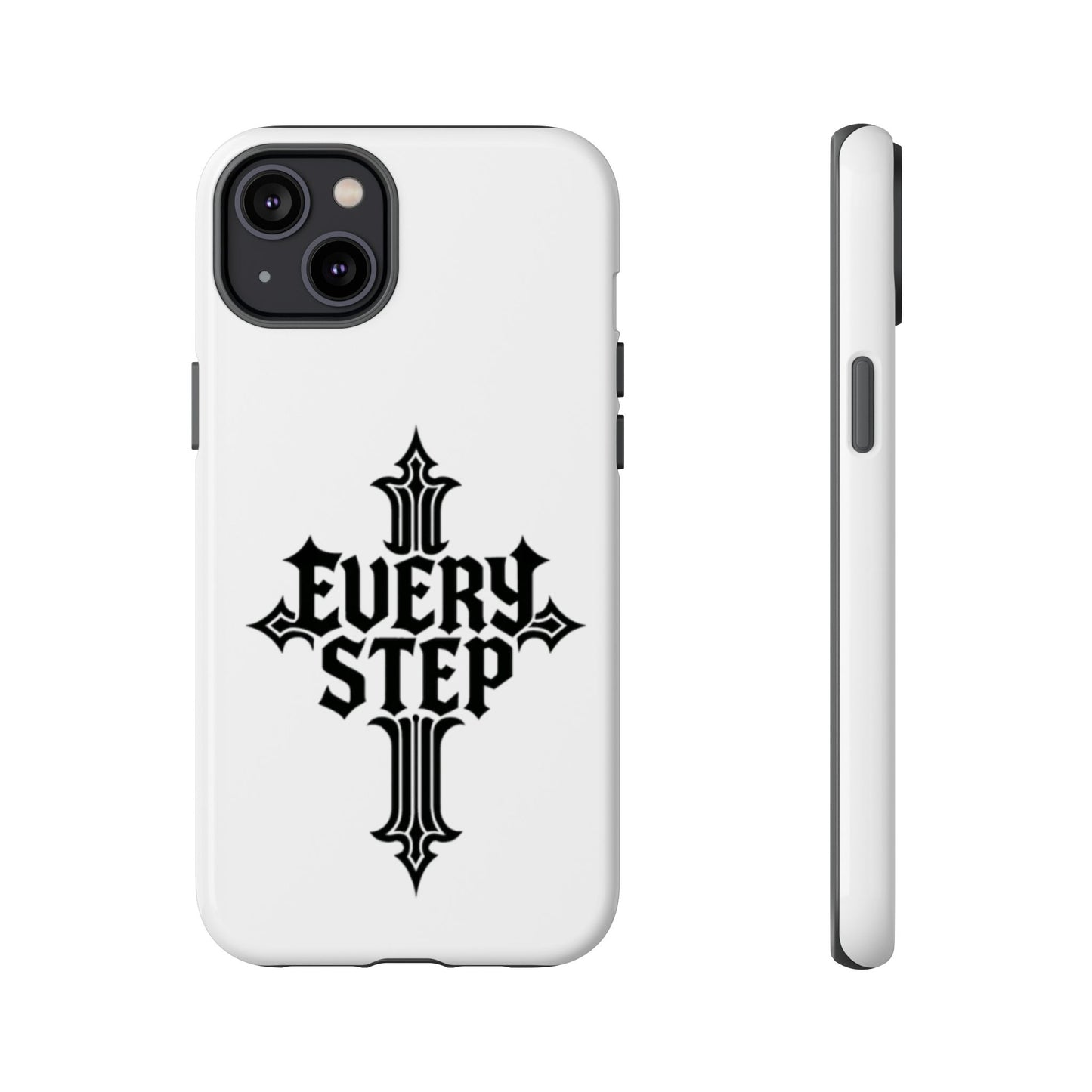 Tough Cases with Motivational Design, Every Step Phone Case, Inspirational Phone Cover, Unique Gift for Him/Her, Inspirational Tech [...]